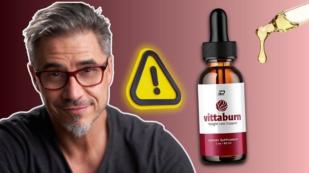 VittaBurn Drops Reviews and Complaints of the Natural Weight Loss Solution!